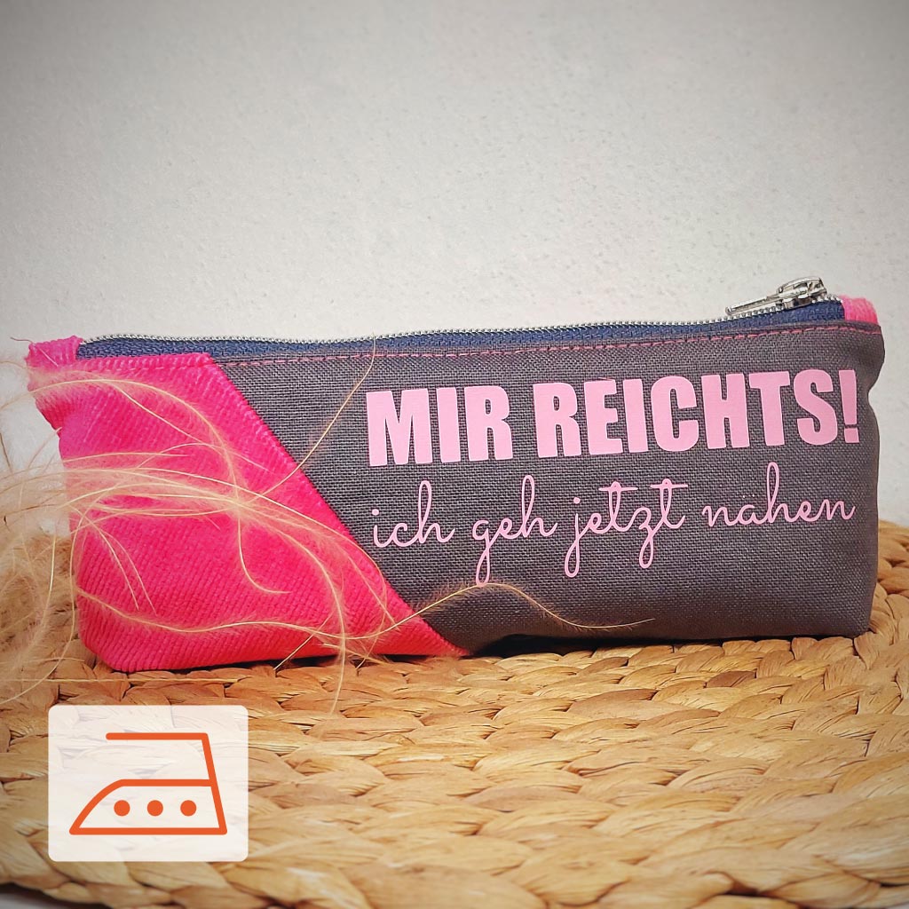Bügelbild "Mir reichts!" zweifarbig (individualisierbar)